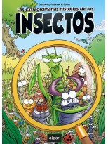 EXTRAORDINARIAS HISTORIAS DE LOS INSECTOS