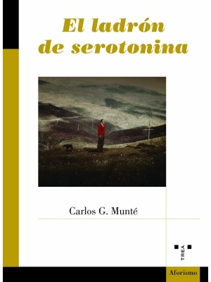 LADRÓN DE SEROTONINA