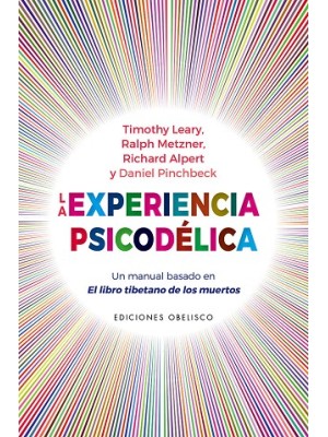 EXPERIENCIA PSICODÉLICA, LA