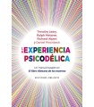 EXPERIENCIA PSICODÉLICA, LA