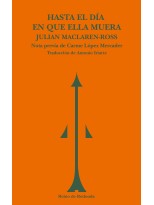 HASTA EL DÍA EN QUE ELLA MUERA