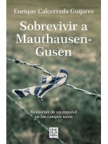 SOBREVIVIR A MAUTHAUSEN-GUSEN
