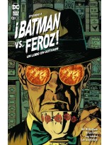 BATMAN VS. FEROZ!: UN LOBO EN GOTHAM NÚM. 4 DE 6