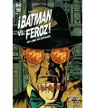 BATMAN VS. FEROZ!: UN LOBO EN GOTHAM NÚM. 4 DE 6