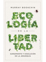 ECOLOGÍA DE LA LIBERTAD