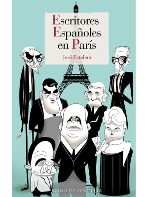 ESCRITORES ESPAÑOLES EN PARÍS