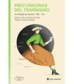 PRECURSORAS DEL FEMINISMO
