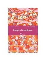 RUEGO A LA MARIPOSA (NE)