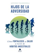 HIJOS DE LA ADVERSIDAD