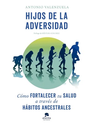 HIJOS DE LA ADVERSIDAD