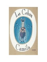 CEBRA CAMILA, LA