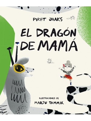 DRAGÓN DE MAMÁ, EL