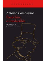 BAUDELAIRE, EL IRREDUCTIBLE