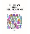 GRAN LIBRO DEL PERFUME, EL