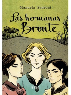 HERMANAS BRONTË, LAS