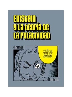 EINSTEIN Y LA TEORÍA DE LA RELATIVIDAD