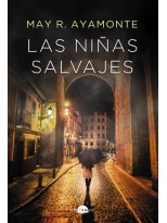 NIÑAS SALVAJES, LAS