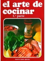 ARTE DE COCINAR PRIMERA PARTE