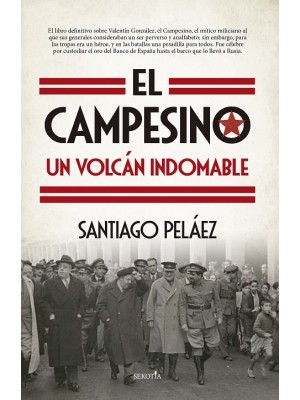 CAMPESINO, UN VOLCÁN INDOMABLE