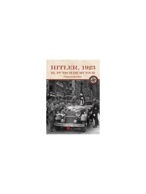 HITLER 1923 GOLPE AL PODER 2