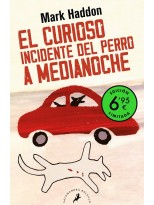 CURIOSO INCIDENTE DEL PERRO A MEDIANOCHE (EDICIÓN LIMITADA A UN PRECIO ESPECI