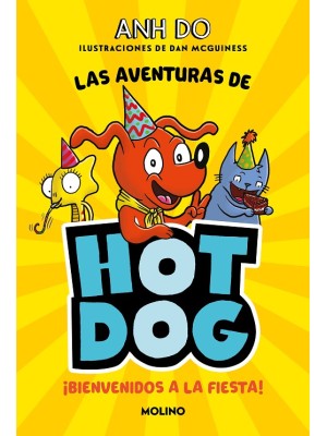 HOT DOG /2 BIENVENIDOS A LA FIESTA