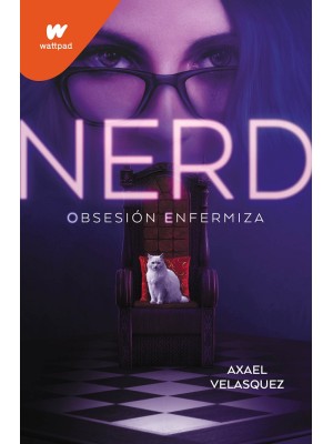 NERD /1 OBSESION ENFERMIZA
