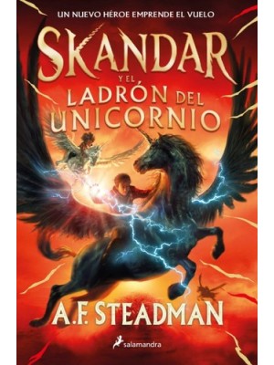 SKANDAR Y EL LADRÓN DEL UNICORNIO