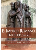 IMPERIO ROMANO EN CRISIS, EL 284-363