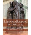 IMPERIO ROMANO EN CRISIS, EL 284-363