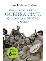 HISTORIA DE LA GUERRA CIVIL QUE NO VA A GUSTAR A NADIE