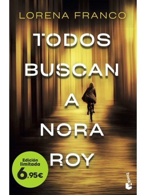 TODOS BUSCAN A NORA ROY