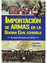 IMPORTACION DE ARMAS EN LA GUERRA CIVIL ESPAÑOLA