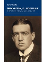 SHACKLETON, EL INDOMABLE