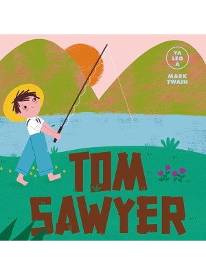 TOM SAWYER (YA LEO A)