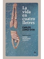 VIDA EN CUATRO LLETRES, LA