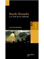 XURDE AMANTE Y EL CLUB DE LOS VALIENTES