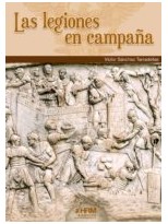 LEGIONES EN CAMPAÑA, LAS