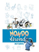 MONDO LIRONDO RETURNS