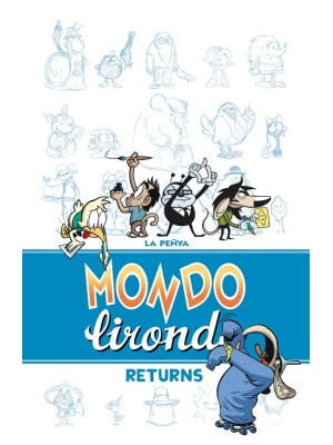 MONDO LIRONDO RETURNS