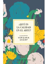 QUÉ ES LA CALIDAD EN EL ARTE?