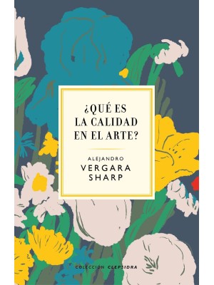 QUÉ ES LA CALIDAD EN EL ARTE?