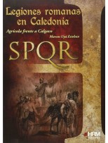 LEGIONES ROMANAS EN CALEDONIA SPQR
