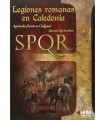 LEGIONES ROMANAS EN CALEDONIA SPQR