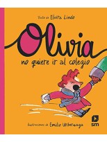 OLIVIA NO QUIERE IR AL COLEGIO