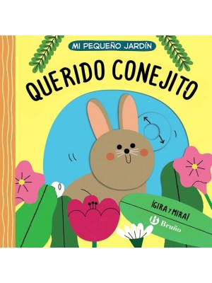 MI PEQUEÑO JARDÍN. QUERIDO CONEJITO