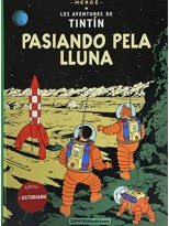 AVENTURES DE TINTIN /PASIANDO PELA LLUNA (ASTURIANO)