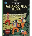 AVENTURES DE TINTIN /PASIANDO PELA LLUNA (ASTURIANO)