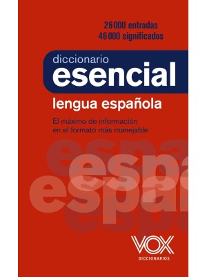 DICCIONARIO ESENCIAL DE LA LENGUA ESPAÑOLA