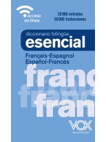 DICCIONARIO ESENCIAL FRANÇAIS-ESPAGNOL / ESPAÑOL-FRANCÉS